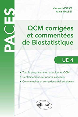 QCM commentées et corrigées de biostatistique UE4