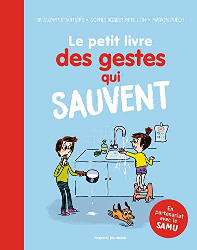 Le petit livre des gestes qui sauvent