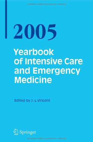 Yearbook of Intensive Care and Emergency Medicine / Annual volumes 2005