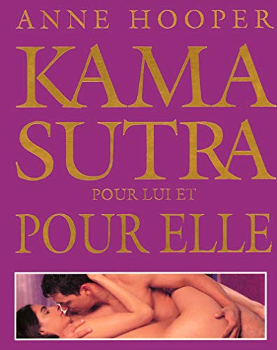Le Kama Sutra pour elle et pour lui