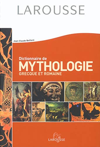 Dictionnaire de mythologie grecque et romaine