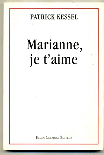 Marianne, je t'aime
