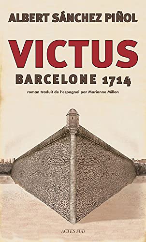 Victus: Barcelone 1714