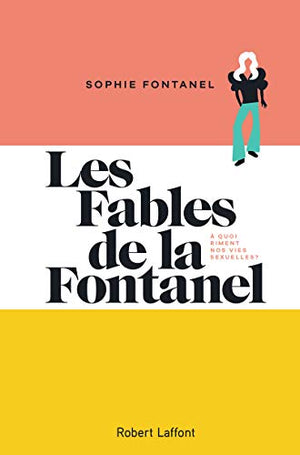 Les fables de la Fontanel