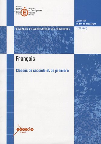 Français 2e et 1e: Document d'accompagnement des programmes