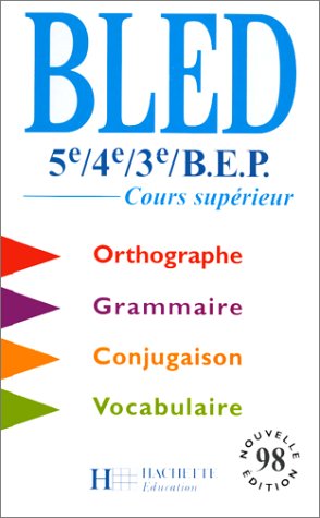 BLED 5e, 4e, 3e et BEP : livre de l'élève, édition 1998