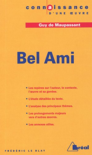 Bel-Ami, de Guy de Maupassant