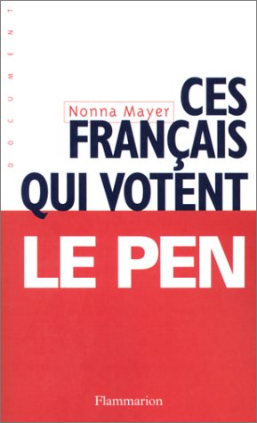 Ces français qui votent Le Pen