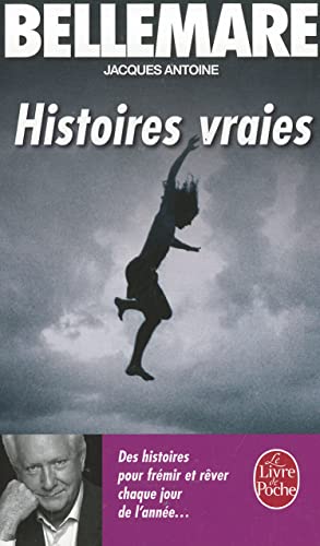 Histoires vraies, tome 3