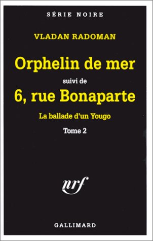 Orphelin de mer, tome 6. Rue Bonaparte