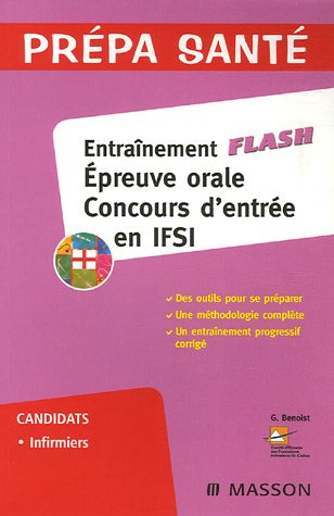 Entraînement Flash: Epreuve orale concours d'entrée en IFSI