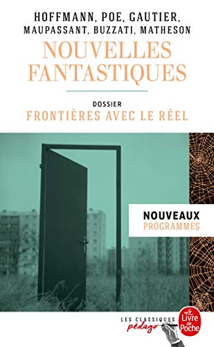 Nouvelles fantastiques (Edition pédagogique): Dossier thématique : La Frontière