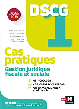 DSCG 1 - Gestion juridique fiscale et sociale - Cas pratiques