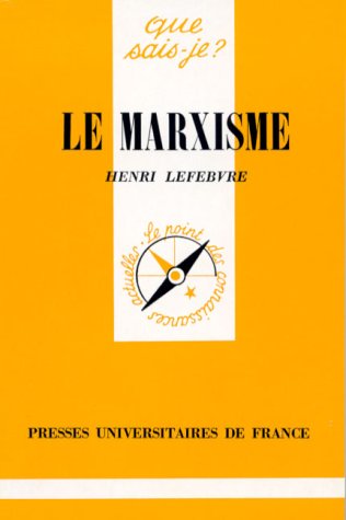 LE MARXISME. 22ème édition