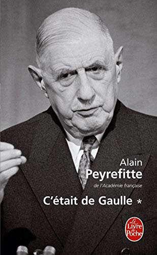 C'était de Gaulle, tome 1