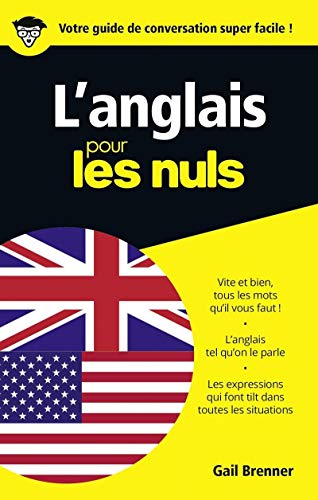 L'anglais pour les Nuls Guide de conversation, 2e édition