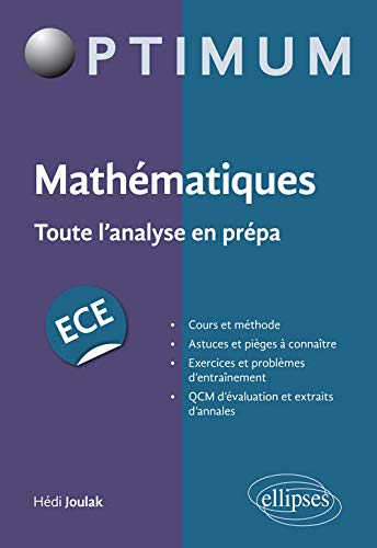Mathématiques Toute l'Analyse en Prépa ECE
