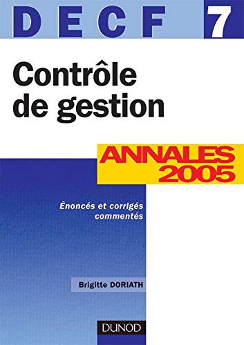 Contrôle de gestion DECF 7: Annales 2005