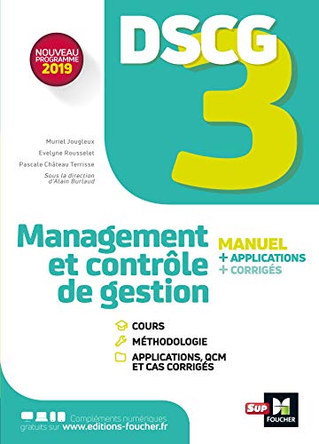 DSCG 3 - Management et contrôle de gestion - Manuel et applications