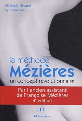 La méthode Mézières - Un concept révolutionnaire