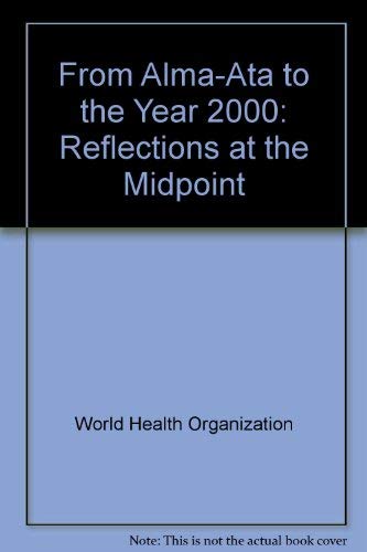 From Alma-Ata to the year 2000: reflections at the midpoint