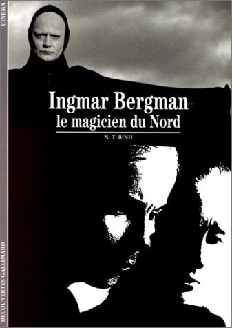 Ingmar Bergman : Le magicien du nord