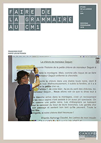 Faire de la Grammaire au CM1 - Nouveau programme 2016