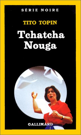 Tchatcha Nouga