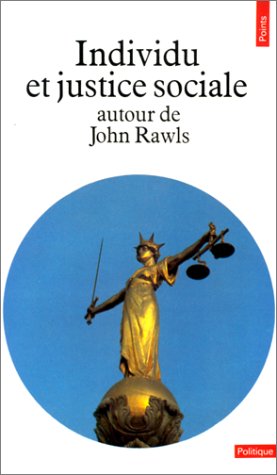 Individu et justice sociale autour de John Rawls