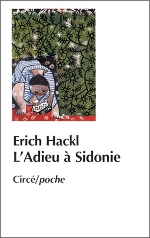 L'adieu à Sidonie