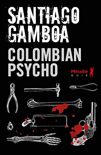 Colombian psycho