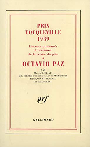 Discours prononcés à l'occasion de la remise du prix Tocqueville 1989 à Octavio Paz