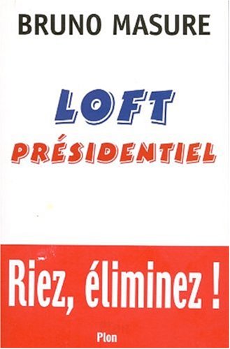Loft présidentiel