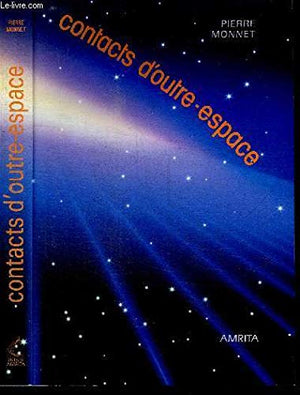 Contacts d'outre-espace: Témoignage