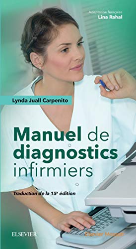 Manuel de diagnostics infirmiers: 15° édition