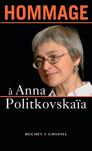HOMMAGE A ANNA POLITKOVSKAIA (0000)