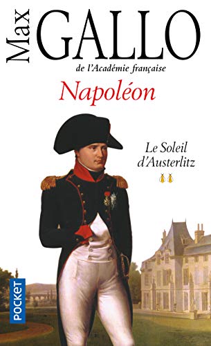 Napoléon : le soleil d'Austerlitz, tome 2