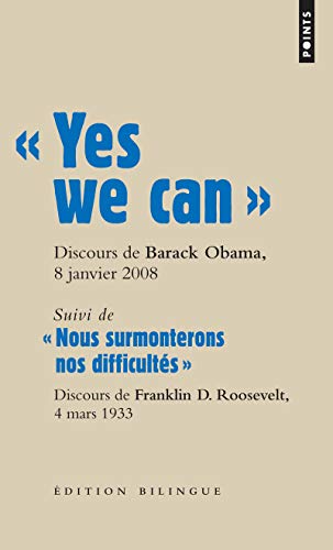 « Yes we can »: Discours de Barack Obama, candidat à la présidence des Etats-Unis dAmérique à Nashua (New Hampshire
