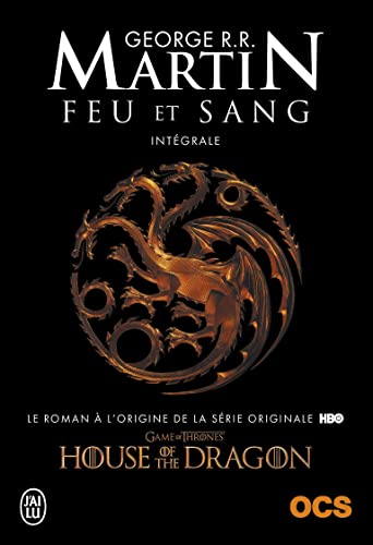 Feu et Sang: Intégrale (House of the Dragon)