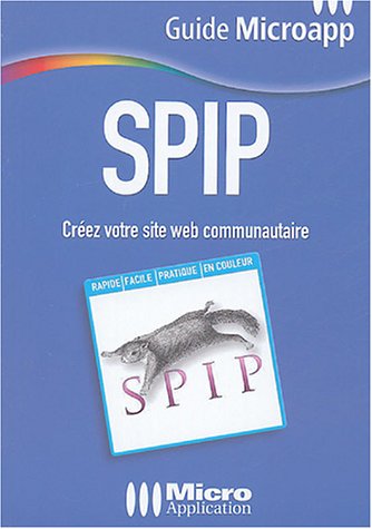 SPIP: Créez votre site web communautaire