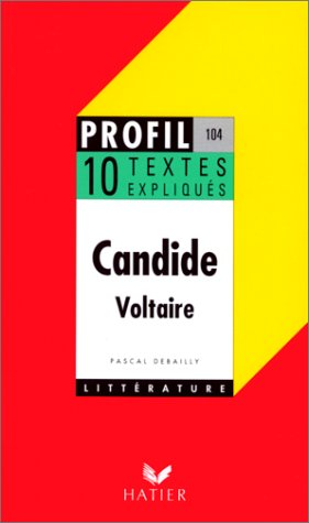 Candide, textes expliqués
