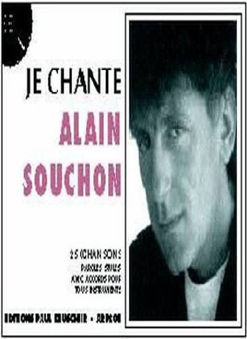 Je chante Alain Souchon
