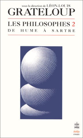 Les Philosophes, volume 2 : De Hume à Sartre