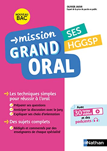 Mission Grand oral - SES / HGGSP - Terminale - Bac 2023 - Epreuve finale Tle Grand oral