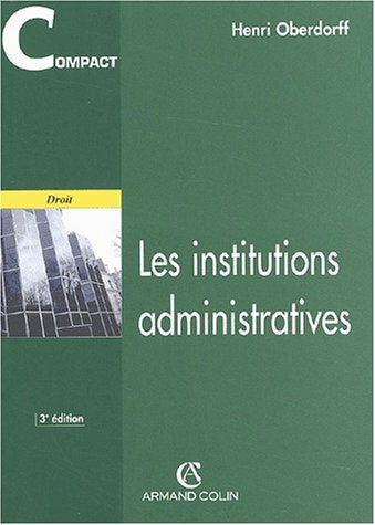 Les Institutions administratives, 3e édition