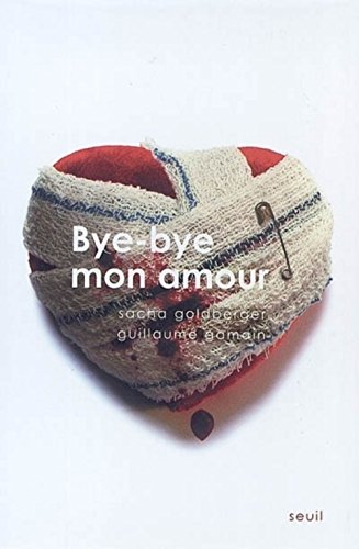 Bye Bye mon amour