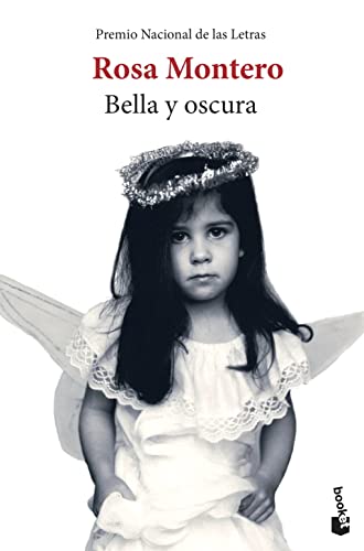 Bella Y Oscura / Beautiful And Dark