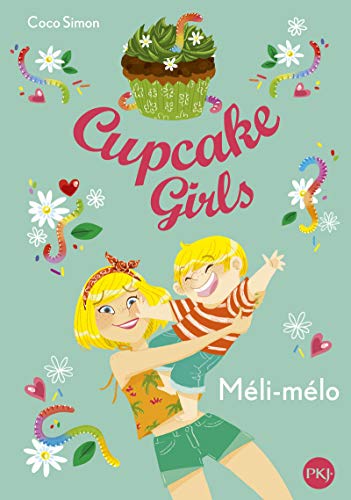 Cupcake Girls - tome 07 : Méli-mélo (7)