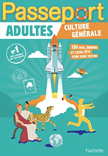 Passeport Adultes Culture générale - Cahier de vacances 2023