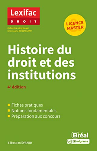 Histoire du droit et des institutions: 4e édition